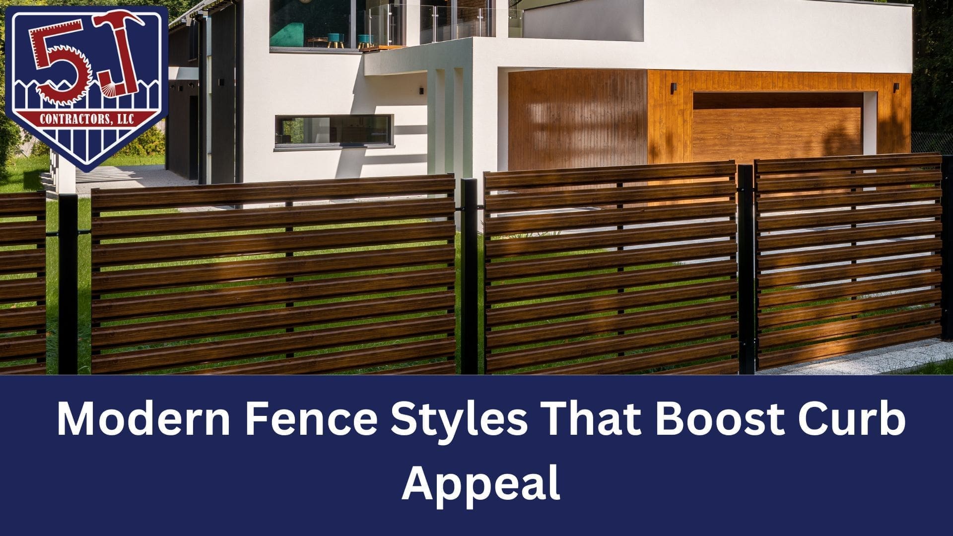 Modern Fence Styles That Boost Curb Appeal